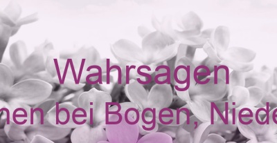 Wahrsagen Neukirchen bei Bogen, Niederbayern | Top-Experten für Kartenlegen, Wahrsagen, Hellsehen, Zukunftsdeutung.
